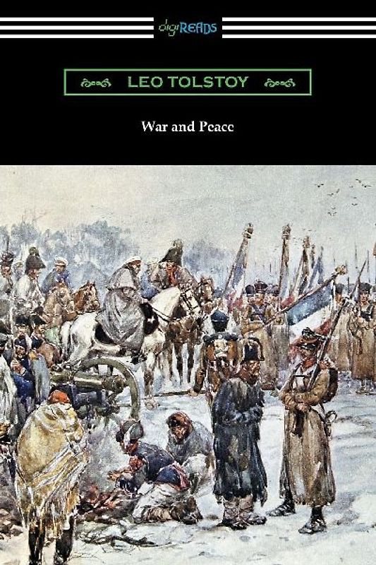 War and Peace (Translated by Louise and Aylmer Maude)