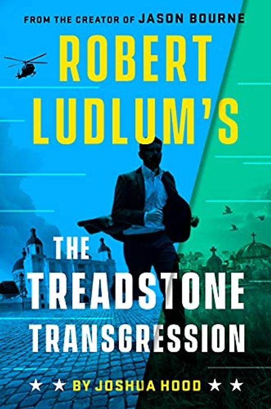 Robert Ludlum's The Treadstone Transgression (A Treadstone Novel, Band 3)