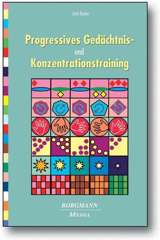 Progressives Gedächtnis- und Konzentrationstraining