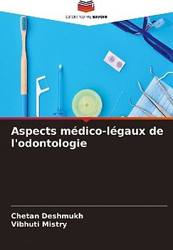 Aspects médico-légaux de l'odontologie