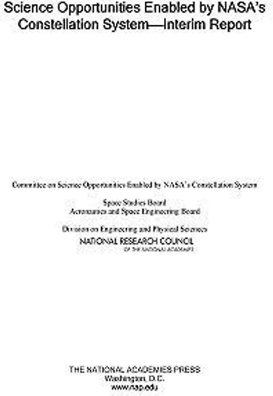 Science Opportunities Enabled by Nasa's Constellation System