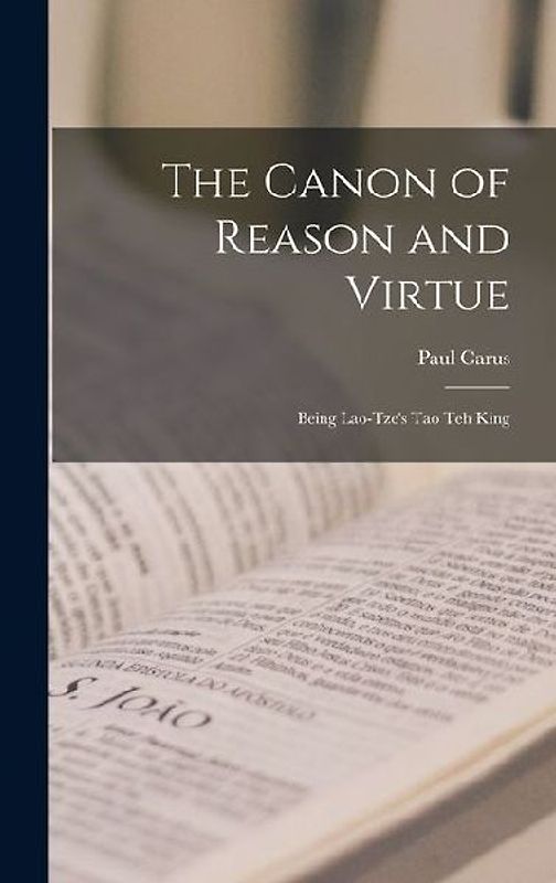The Canon of Reason and Virtue