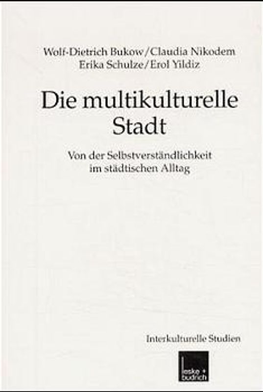 Die multikulturelle Stadt