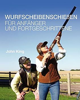 Wurfscheibenschiessen fur Anfanger und Fortgeschrittene