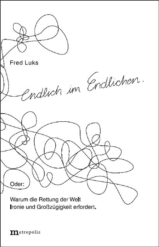 Endlich im Endlichen