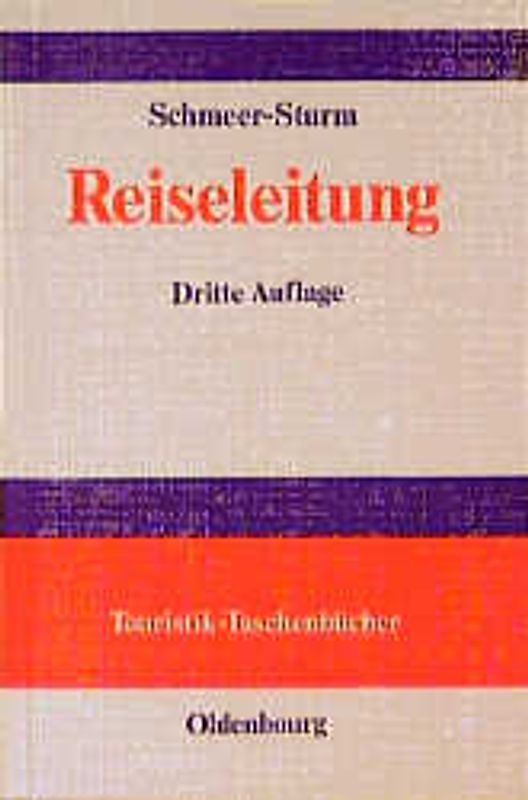 Reiseleitung. Grundkurs