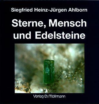 Sterne, Mensch und Edelsteine