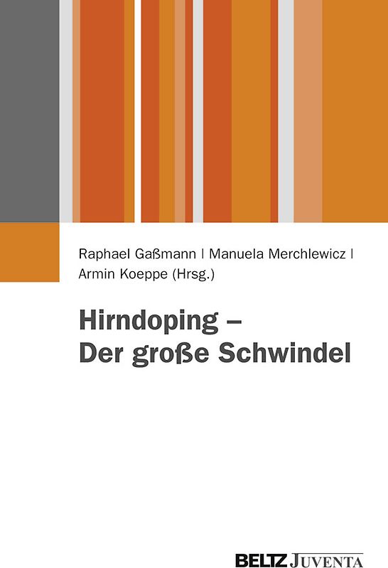 Hirndoping - Der große Schwindel