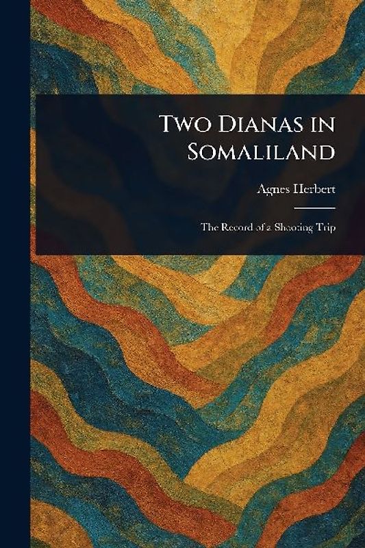 Two Dianas in Somaliland