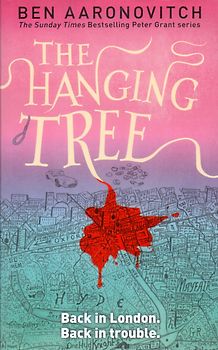 Rivers of London: Book 6 - The Hanging Tree [Paperback]