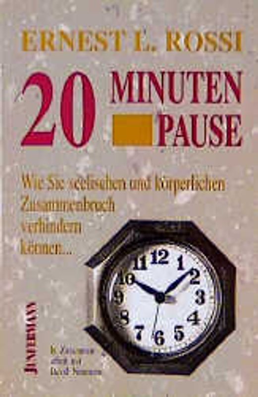 Die 20 Minuten Pause