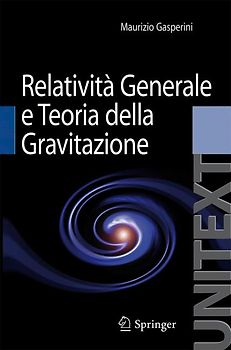 Relatività Generale e Teoria della Gravitazione