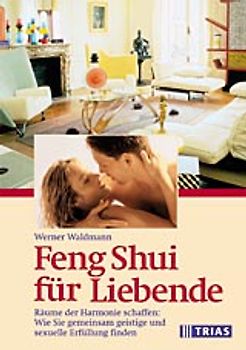 Feng Shui für Liebende