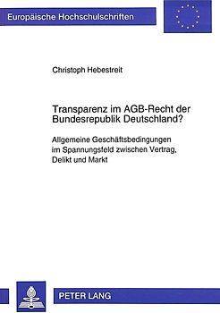 Transparenz im AGB-Recht der Bundesrepublik Deutschland?