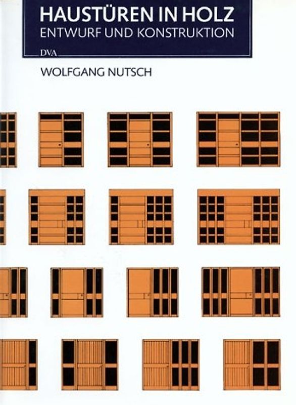 Haustüren in Holz. Entwurf und Konstruktion
