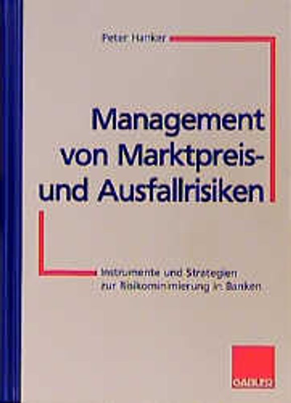 Management von Marktpreis- und Ausfallrisiken