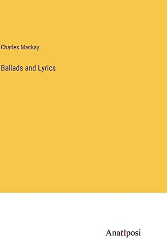 Ballads and Lyrics
