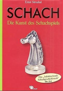 Schach. Die Kunst des Schachspiels