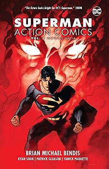 Superman: Action Comics Vol. 1: Invisible Mafia