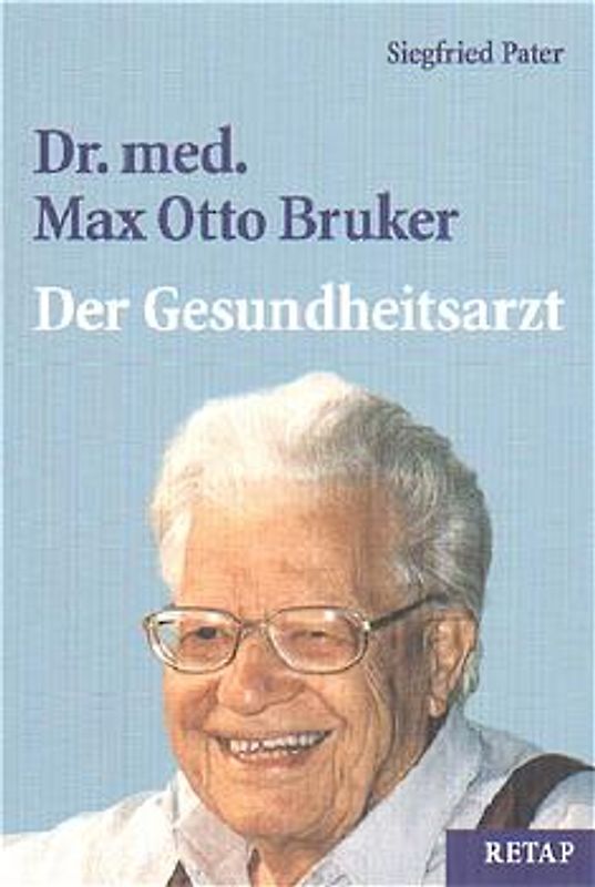 Dr. med. Max Otto Bruker