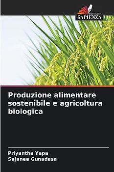 Produzione alimentare sostenibile e agricoltura biologica