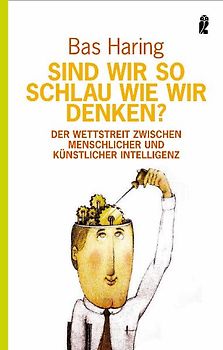 Sind wir so schlau, wie wir denken?