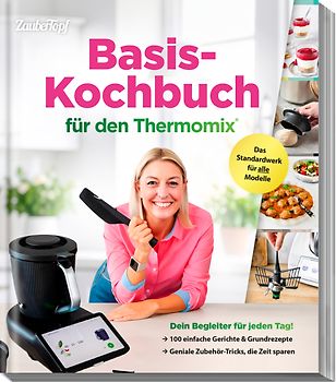 Basis-Kochbuch für Thermomix®