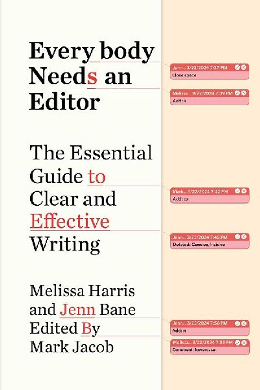 Everybody Needs an Editor