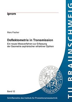 Deflektometrie in Transmission