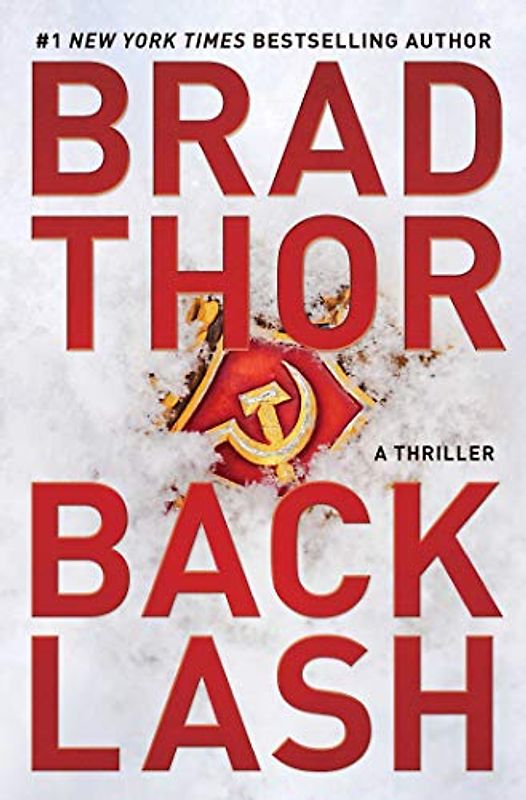 Backlash: A Thriller (Volume 18) (The Scot Harvath Series, Band 19)