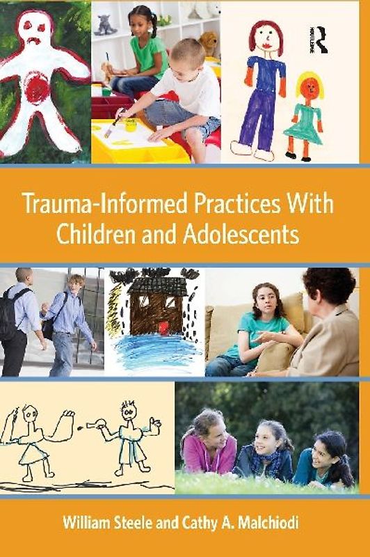Trauma-Informed Practices With Children and Adolescents