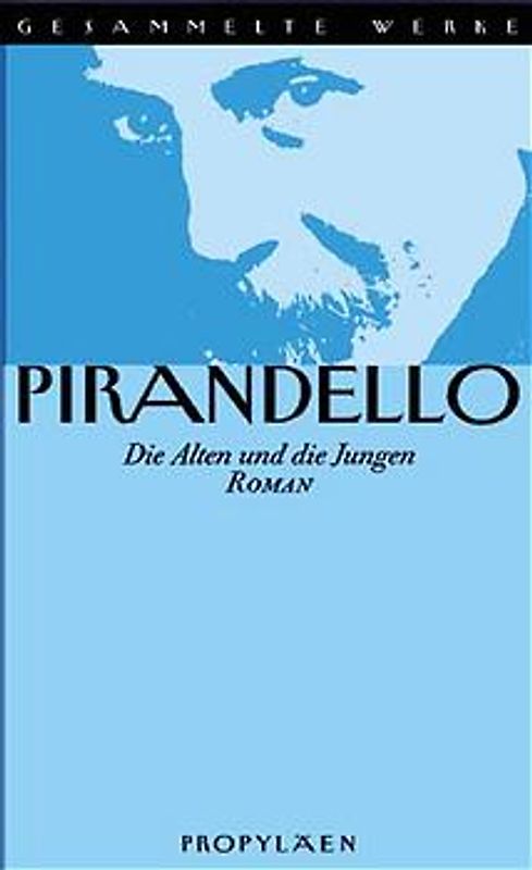 Gesammelte Werke in 16 Bänden / Die Alten und die Jungen