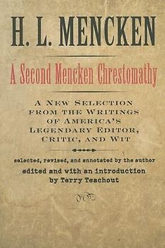 A Second Mencken Chrestomathy