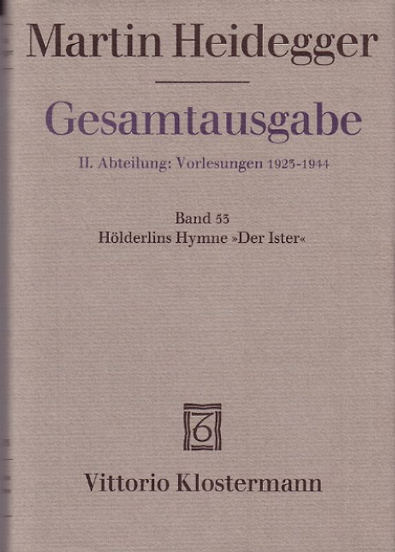 Hölderlins Hymne "Der Ister" (Sommersemester 1942)