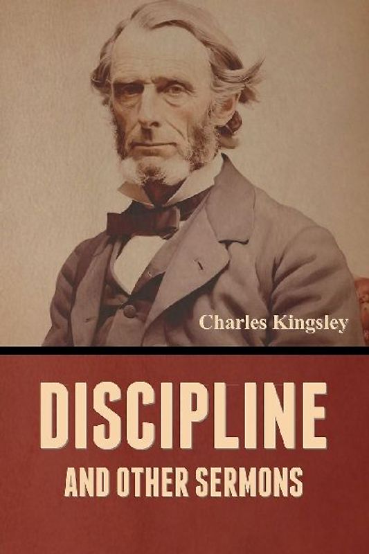 Discipline and Other Sermons