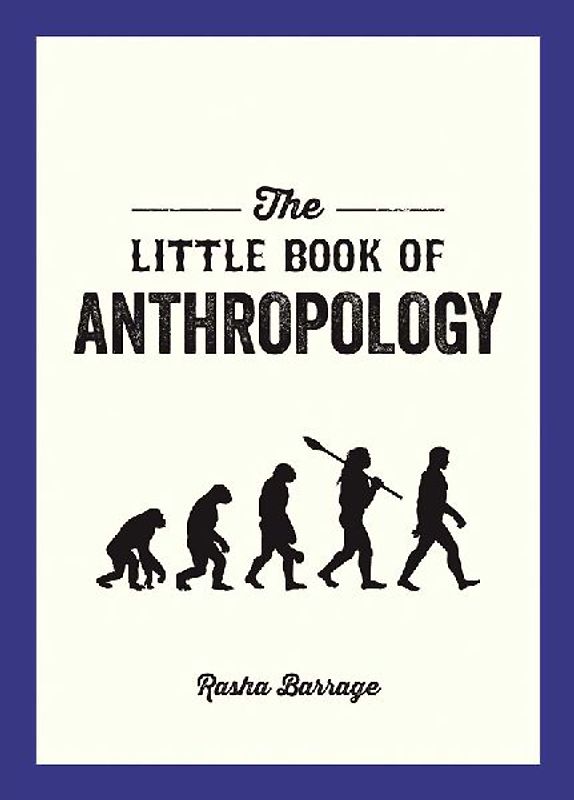 The Little Book of Anthropology