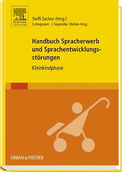 Handbuch Spracherwerb und Sprachentwicklungsstörungen