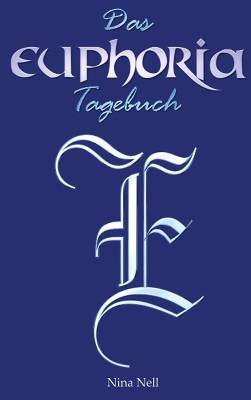 Das Euphoria Tagebuch