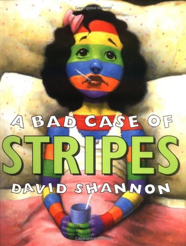 A Bad Case of Stripes - Shannon, David