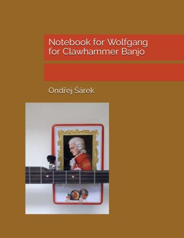 Notebook for Wolfgang for Clawhammer Banjo