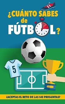 ¿Cuánto sabes de fútbol?