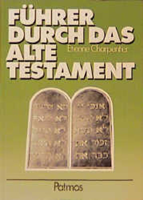 Führer durch das Alte Testament