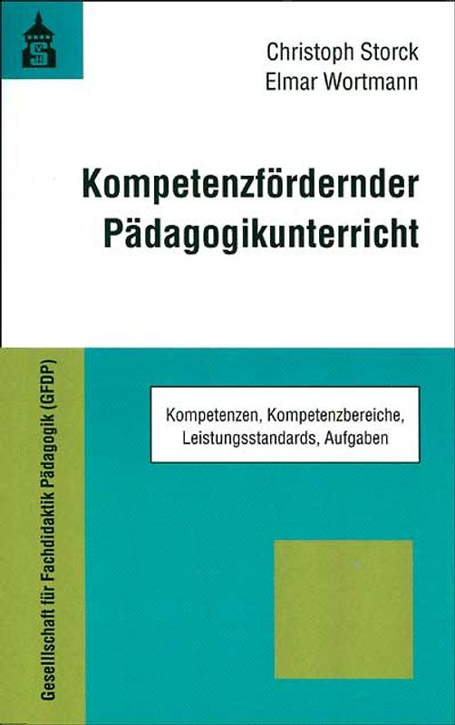 Kompetenzfördernder Pädagogikunterricht