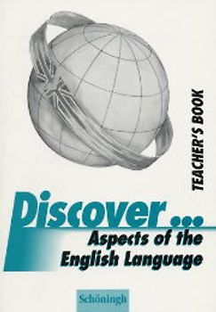 Discover...Topics for Advanced Learners / Aspects of the English Language. Teacher's Book