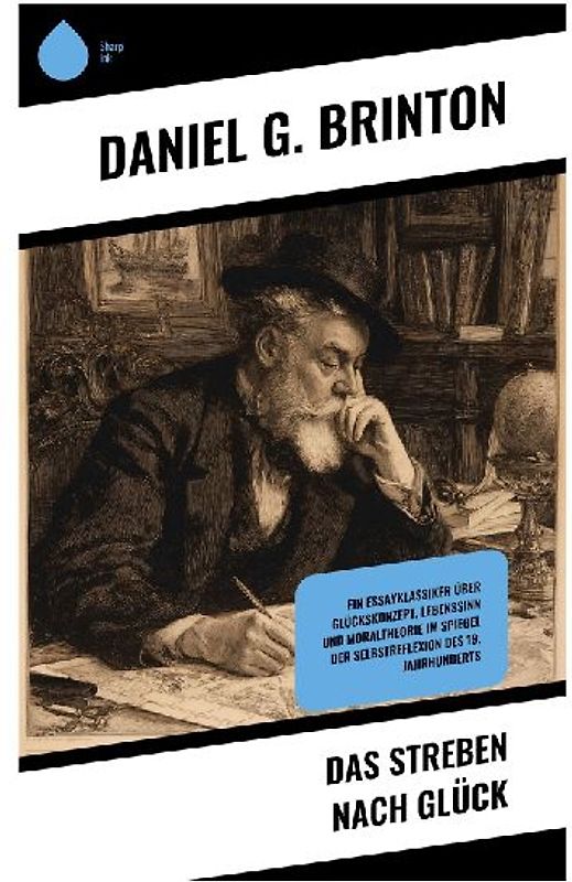 Das Streben nach Glück