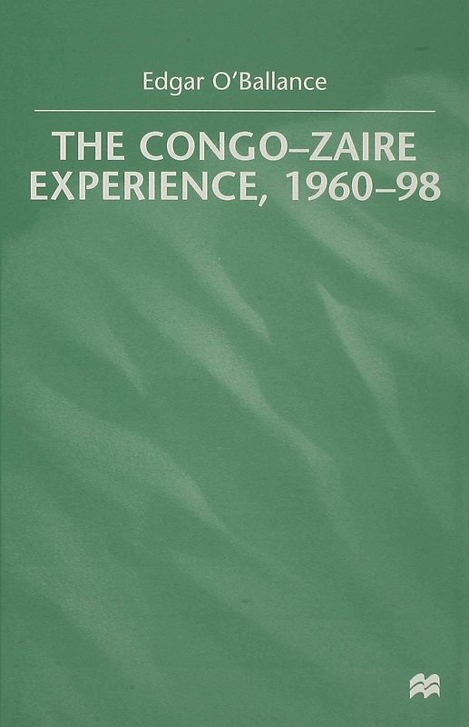 The Congo-Zaire Experience, 1960–98