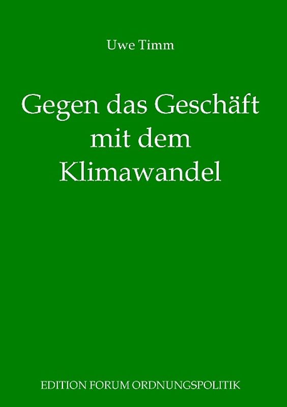 Gegen das Geschäft mit dem Klimawandel