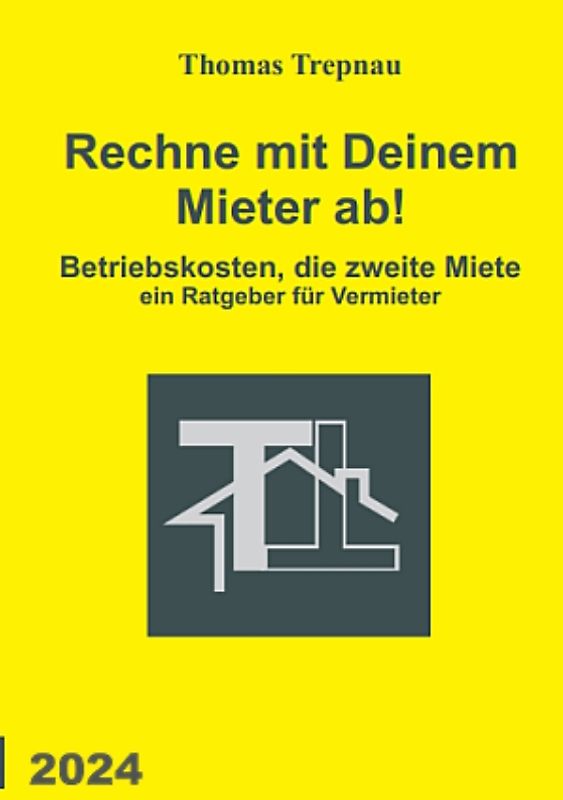 Rechne mit Deinem Mieter ab!