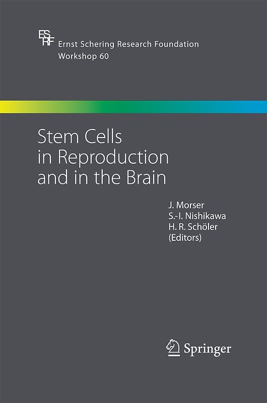 Stem Cells in Reproduction and in the Brain