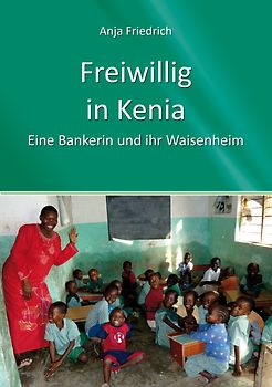 Freiwillig in Kenia